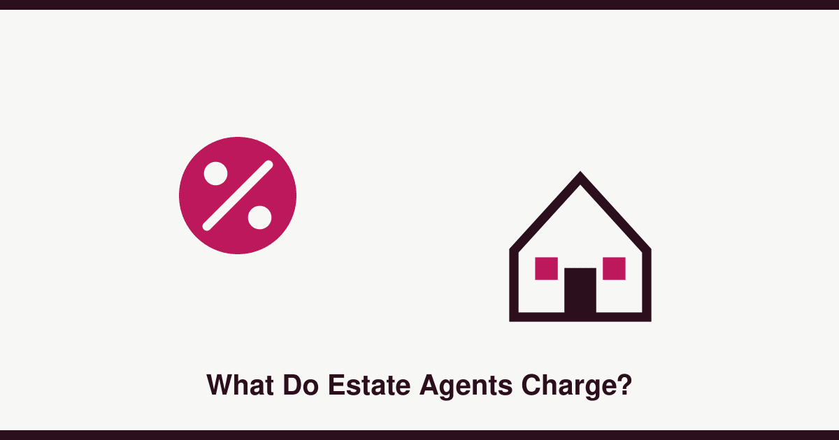 Estate agent fees in the UK: what sellers actually pay